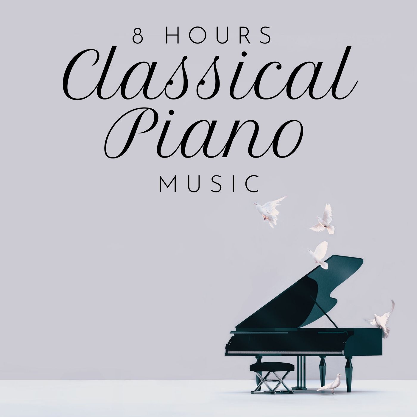 8 Hours Classical Piano Music